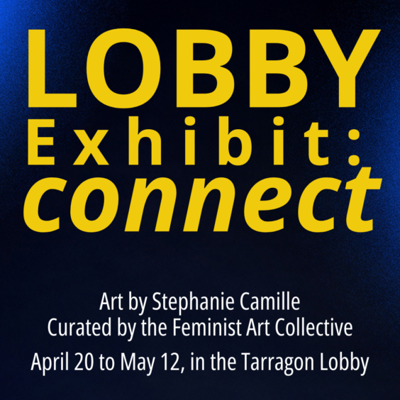 Lobby Exhibit: Connect